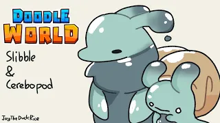 Slibble & Cerebopod • Doodle World Animation