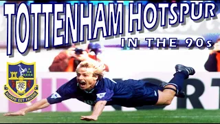 Lets Talk: Tottenham Hotspur in the 90s