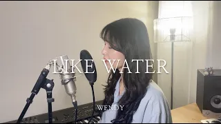 웬디 (Wendy) - Like Water (acoustic ver.)(cover by Monkljae)