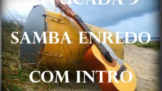 Instrumental Samba - Batucada 9  - Samba Enredo com Intro