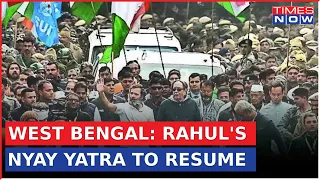 Rahul Gandhi's Nyay Yatra To Resume In West Bengal Today | Cong Slams 'Poster Phaad' Plot