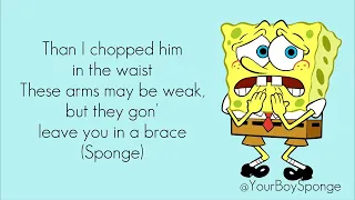 SpongeBob SquarePants - Don’t Mess with me (While I’m Jellyfishing) (Lyrics)