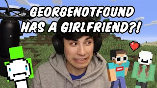 Dream exposes Georgenotfound for having a girlfriend?! | funny moments
