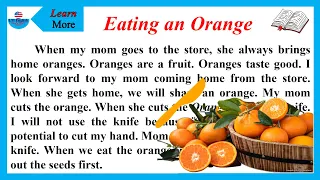 Eating an Orange / Learning English Speaking / Level 2 / Listen Read and Practice  #16 #LMEnglishTV