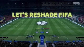 FIFA 19 | UHG Reshade | Realistic PC Graphics Mod