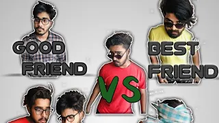 Good Friend VS Best Friend 😂 || Most funny video ever ||