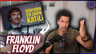 FRANKLIN FLOYD'UN HİKAYESİ (SAPIK KATİL) | AMERİKALI AYNASIZ @NYGMA