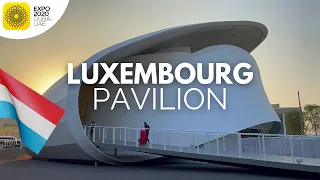 Luxembourg Pavilion | Dubai Expo 2020