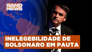 TSE analisa recurso da defesa de Bolsonaro | BandNews TV