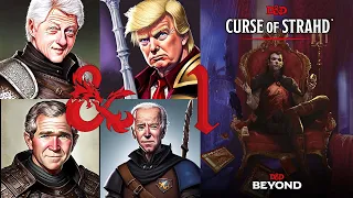 The Adventure Hook (ft. Ben Shapiro) | Presidential D&D  - The Curse of Strahd  - Episode 1