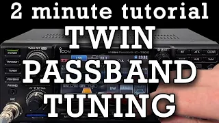 2 Minute Tutorial: Twin Pass Band Tuning (PBT Knob) on Icom 7300