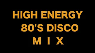 HIGH ENERGY 80S MIX