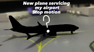 New plane? Stop motion