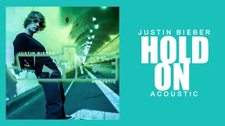 Justin Bieber - Hold On (Acoustic)