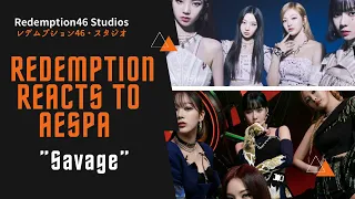 Redemption Reacts to Aespa 에스파 'Savage' MV