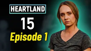 Heartland Season 15 Episode 1 Recap - Heartland without Ty Borden...