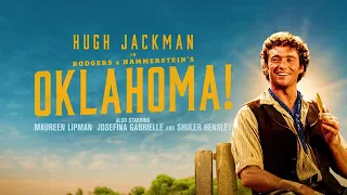 Rodgers & Hammerstein's OKLAHOMA! Starring Hugh Jackman | In Cinemas July 2023