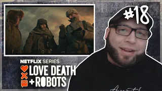 Love Death + Robots Episode 18 Reaction | The Secret War