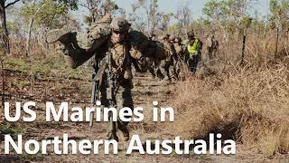 US Military News • US Marines in Northern Australia