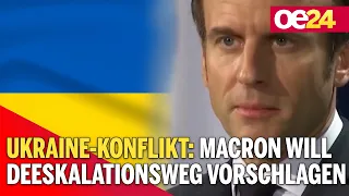 Ukraine-Konflikt: Macron will Deeskalationsweg vorschlagen