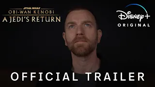 Obi-Wan Kenobi | A Jedi's Return | Disney+ Hotstar MY