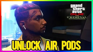 GTA Online: The Criminal Enterprises DLC Update - How To UNLOCK New AIR PODS - Off Beats Earphones