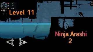 Ninja Arashi 2 Level 11 | Act 1| Artifact Location | without dying