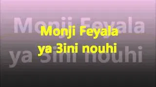 Monji Feyala-ya 3ini nouhi.wmv