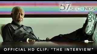 57 SECONDS | Official HD Clip | "The Interview" | Starring Morgan Freeman