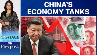 China's Economy Slips into Deflation, Officials Fear Xi Jinping's Wrath | Vantage with Palki Sharma