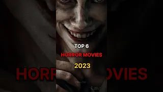 Top 6 Horror Movies 2023 🥵😱 [ New Horror Movies 2023 ] #shorts #scary #movies #2023