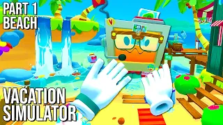 Vacation Simulator | Part 1 | Beach | 60FPS - No Commentary