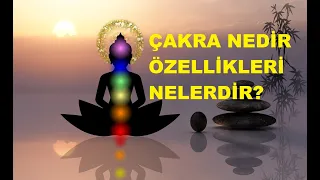 Çakra Nedir Çakraların Özellikleri Nelerdir? #çakralar