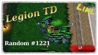 Legion TD Random #1221 | Time To Kill