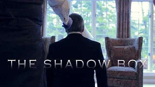 The Shadow Box  (2016 Short Film)