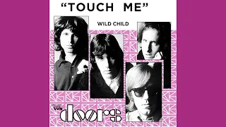 The Doors - Touch Me (2024 Stereo Fan Remix)