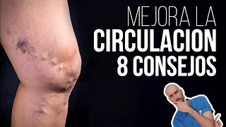 Mala circulación y varices 👉 8 consejos para su prevención y tratamiento