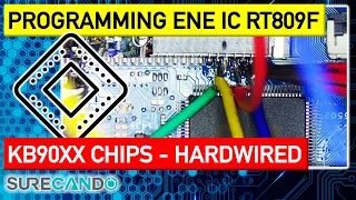 How to program ENE Chips using RT809F KB9028 KB9022 KB9018 KB9016 KB9012 KB90XX Direct wire method