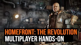 Homefront: The Revolution - Hands-on with Resistance Mode (Multiplayer)