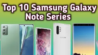 Top 10 Samsung Galaxy Note Series Mobile|Best Samsung Galaxy Smart phones|Technical Review|