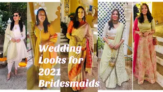 Wedding Lookbook 2021 | Bridesmaid Outfit Ideas | Mini Choudhary