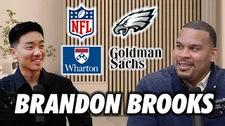 From Super Bowl Champion to Goldman Sachs: Brandon Brooks' Incredible Journey