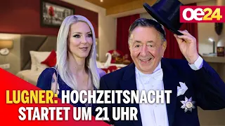 Lugner: Hochzeitsnacht startet um 21 Uhr