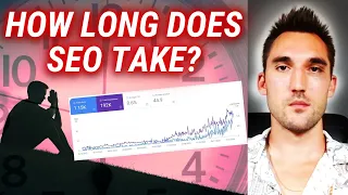 How Long Does SEO Take And Why?