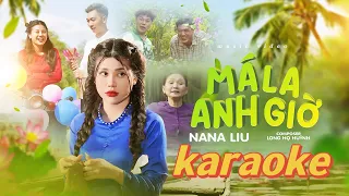 KARAOKE MÁ LA ANH GIỜ - beat chuẩn NANA LIU | VIDEO .