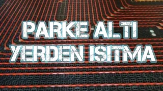 PARKE ALTI ŞAPSIZ YERDEN ISITMA UYGULAMA ÖRNEKLERİ