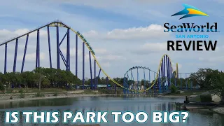 SeaWorld San Antonio Review & Overview | Is This Park Too Big for its Own Good?