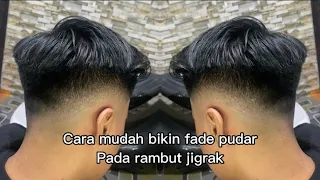 Cara mudah bikin fade pudar pada rambut jigrak SIDE PART hairstyle