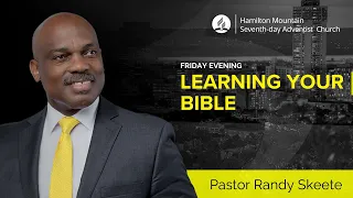 Pastor Randy Skeete - Learning Your Bible