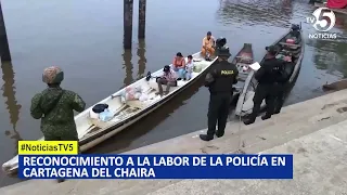 Reconocimiento a la labor de la Policía en Cartagena del Chaira